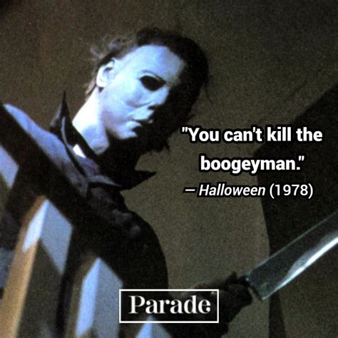 Michael Myers Funny Quotes