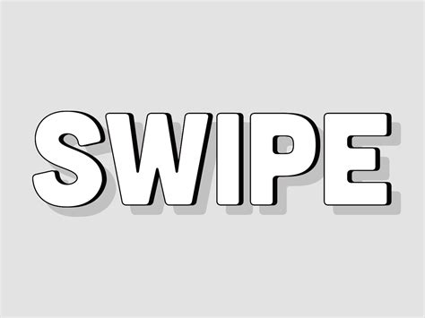 SWIPE by Mat Voyce on Dribbble