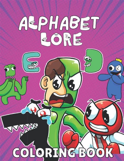 Buy Alphabet Lore Coloring Book: The Big Book Of Alphabet Lore Coloring ...