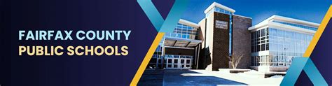 Fairfax County Public Schools FCPS: Excellence in Education