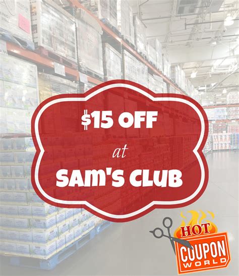 Sam's Club Coupons & Deals (Save $15 on Pickup!)