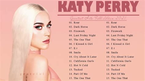 katy perry - Greatest Hits Best Songs Of Katy Perry Full Playlist 2021 ...