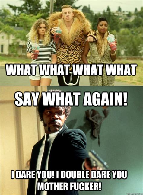 Say one more time! | Say What Again! | Know Your Meme