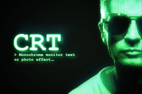 CRT Monochrome Text and Photo Effect | Creative Market