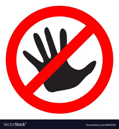 Do not touch sign Royalty Free Vector Image - VectorStock