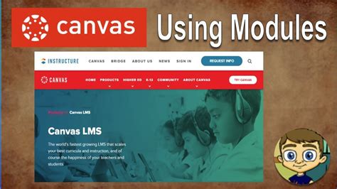 Canvas LMS Tutorial - Using Modules to Build a Course | Canvas learning ...