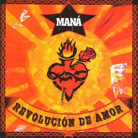 Maná - Revolución de amor Lyrics and Tracklist | Genius