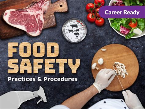 Food Safety: Practices & Procedures - eDynamic Learning