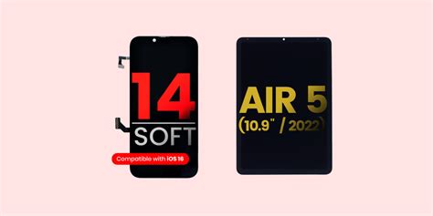 Soft OLED for iPhone 14 and LCDs For iPad Air 5 — The Screen Surgery