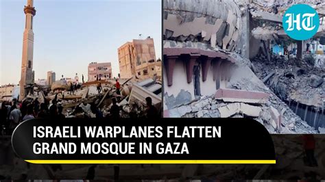 Israeli Air Strikes Level Historic Al-Omari Mosque; UN Warns Of Gaza ...