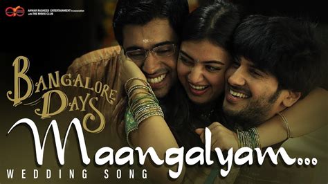 Bangalore Days Wedding Song – Maangalyam | Dulquer Salmaan | Nivin ...