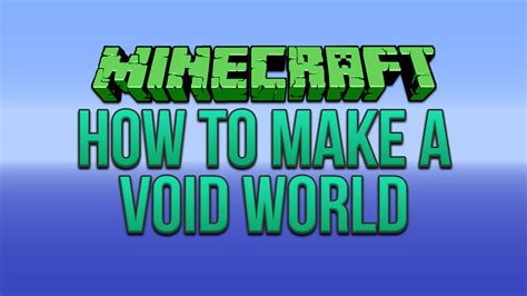 Minecraft: How To Make A Void World - YouTube