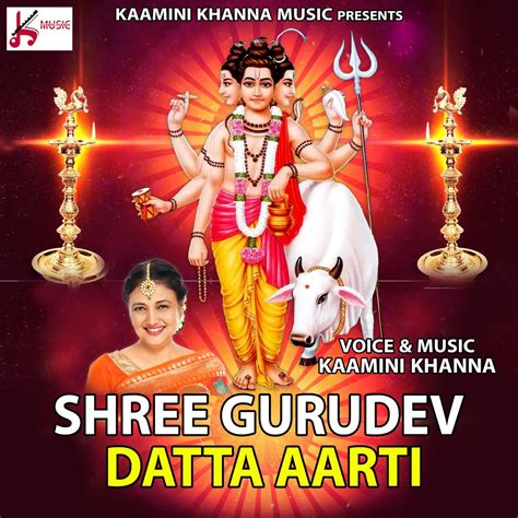 ‎Datta Guru Aarti Dattachi Aarti - Single by Kamini Khanna on Apple Music