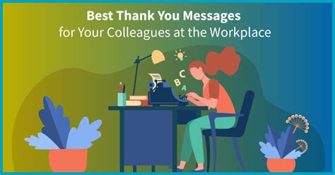 30+ Best Thank You Message for Colleagues in the Workplace