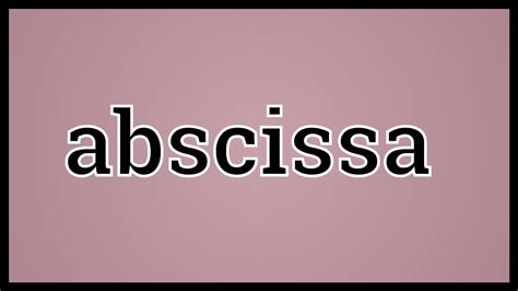 Abscissa definition - mokasinfuse