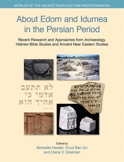 About Edom and Idumea in the Persian Period – Bibliographia Iranica