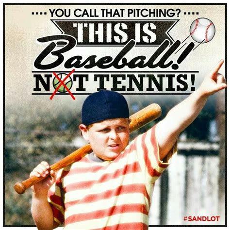 Famous Quotes From Sandlot. QuotesGram