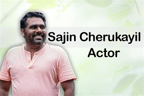 Sajin Cheruakyil Indian Actor | Age, Family, Wiki, Movies | SEOKOK