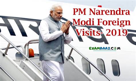 PM Modi Foreign Visits List 2019 || प्रधानमंत्री नरेंद्र मोदी की विदेश ...