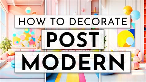 HOW TO DECORATE POST MODERN - MOST CONTROVERSIAL DESIGN TREND OF THE ...