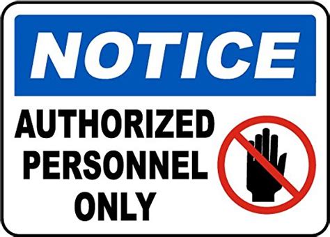 Notice Authorized Personnel Only Sticker, 7" X 5": Amazon.com ...