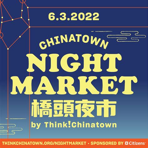 Chinatown Night Market — ThinkChinatown