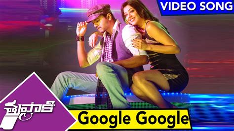 Thuppaki Video Songs || Google Google Video Song || Ilayathalapathy ...