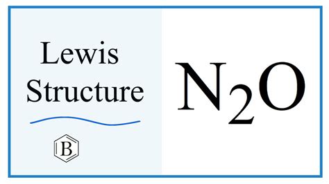 Lewis Dot Structure for N2O (Nitrous oxide) - YouTube