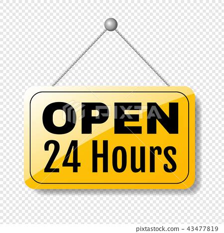 Open Sign 24 Hours Transparent Background - Stock Illustration ...