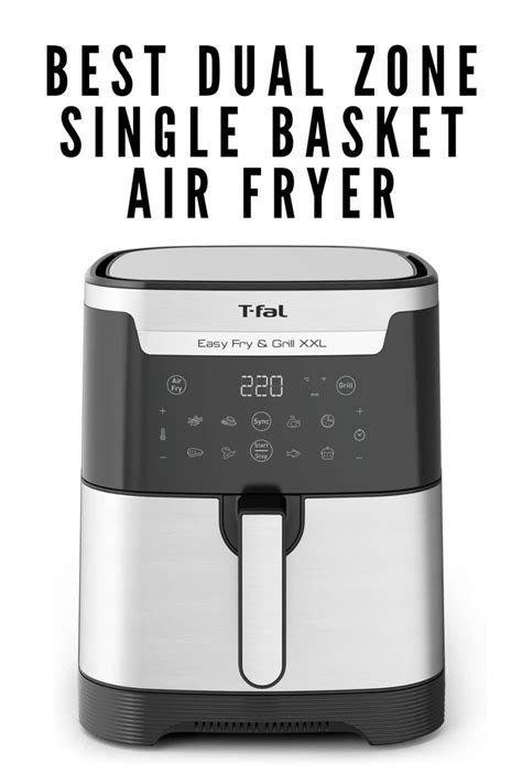 an air fryer with the words best dual zone single basket air fryer on it