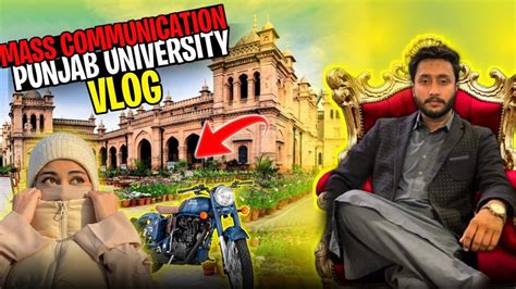 Mass Communication Punjab university of Lahore vlog | University Vlog ...