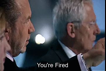 you're fired apprentice gif | WiffleGif