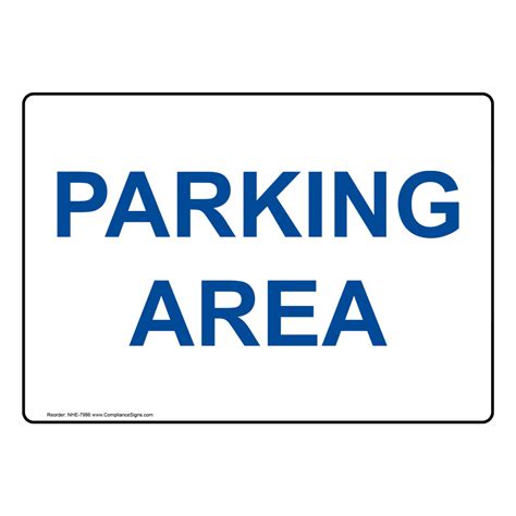 Parking Area Sign NHE-7986 Parking Control