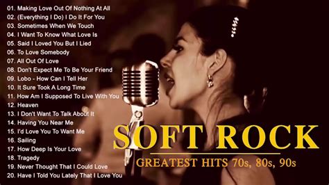 Soft Rock Of All Time | Best Soft Rock Songs 70s,80s - Rock love song ...