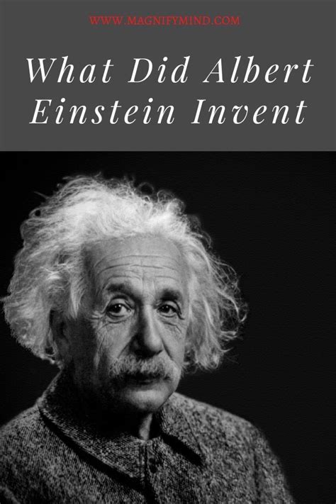 What Did Albert Einstein Invent? 6 Einstein’s Inventions For The World ...