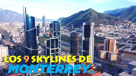 Estos son los 9 SKYLINES de Monterrey...¡IMPRESIONANTE crecimiento de ...