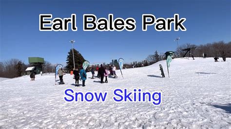 Earl Bales Park #ICE SKIING - YouTube