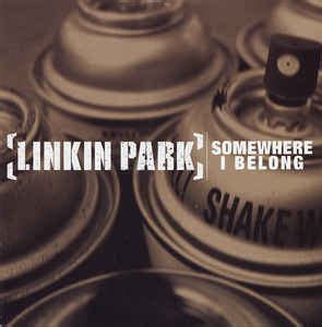 Linkin Park - Somewhere I Belong | Releases | Discogs