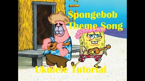 SpongeBob Squarepants Theme (Ukulele Tutorial) with Free Tab! - YouTube