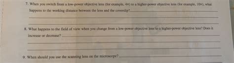 Solved 7. When you switch from a low-power objective lens | Chegg.com