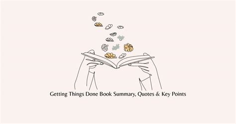 Getting Things Done Book Summary, Quotes & Key Points