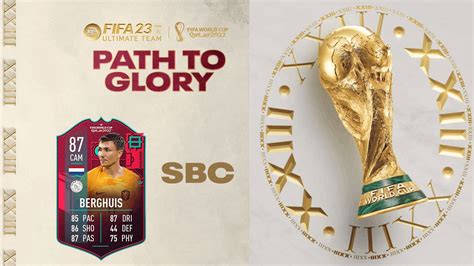 FIFA 23 Steven Berghuis Path To Glory SBC: How to complete, estimated ...