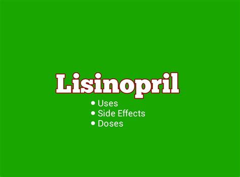 Lisinopril: Uses, Side effects, Dosage - DrugsBank