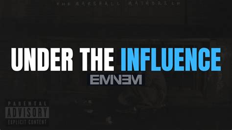 Eminem - Under The Influence [Lyrics] [4KUHD] - YouTube