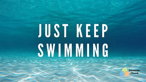 Just Keep Swimming Wallpaper