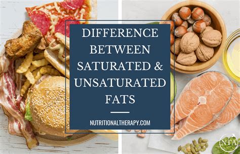 The Difference Between Saturated and Unsaturated Fats - The NTA