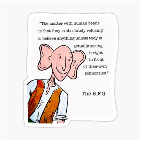 "The BFG Quote" Sticker for Sale by Deanosdoodles | Redbubble