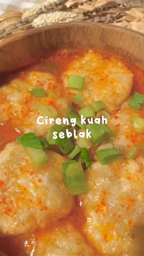 cireng kuah seblak by tia in 2022 | Ide makanan, Resep masakan pedas ...