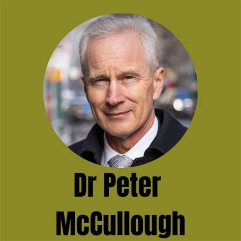 September 2022 >> Dr Peter McCullough discussing the impact of recent ...