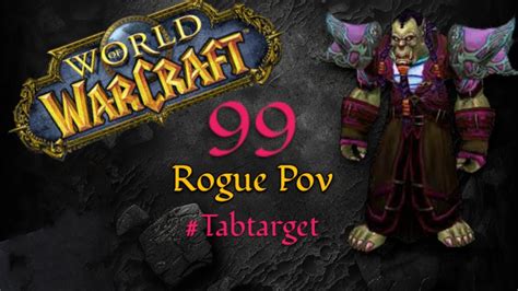 TWILIGHT LORD KELRIS 99 Rogue Parse POV - YouTube